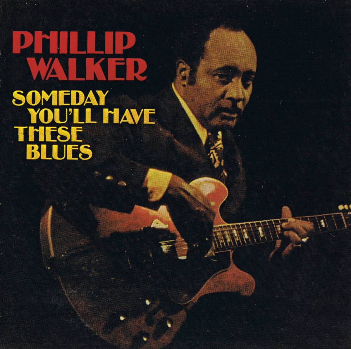 Someday You'll Have These Blues