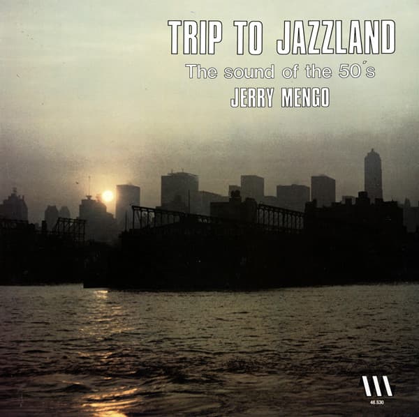 Trip To Jazzland