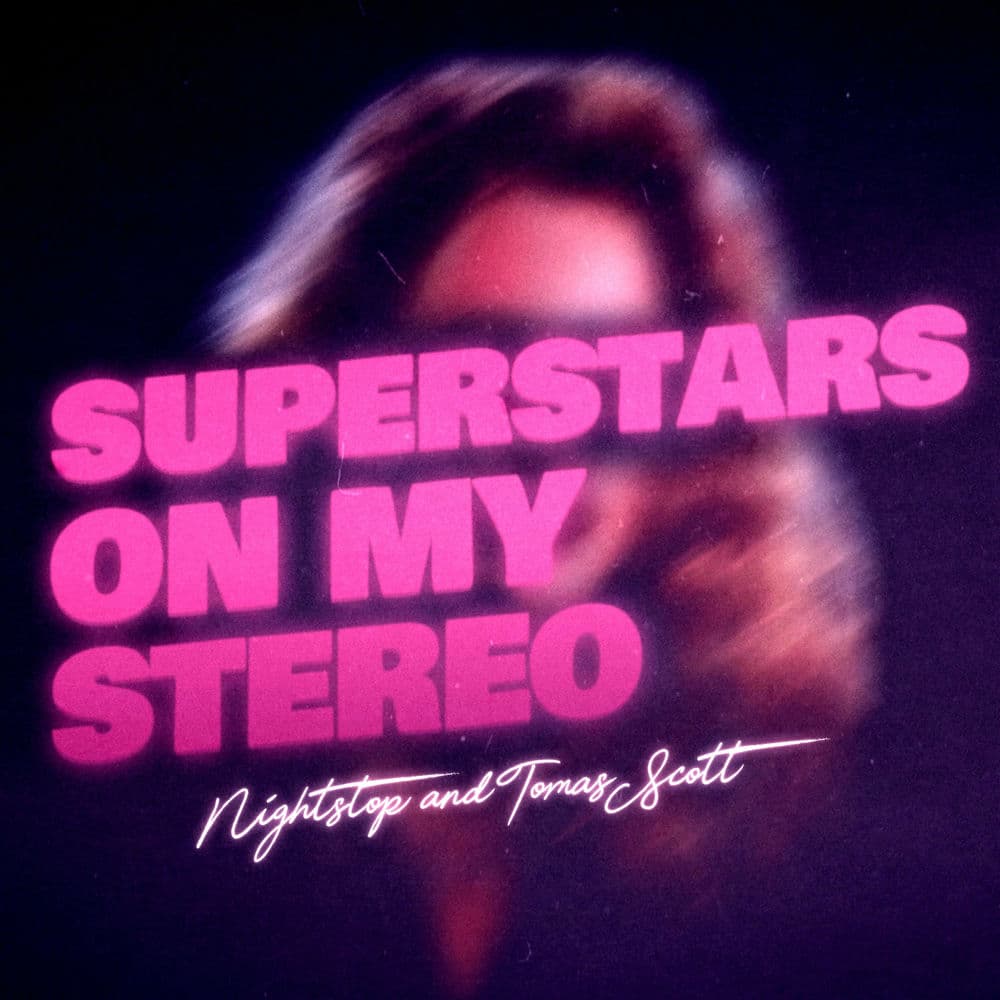 Superstars on My Stereo