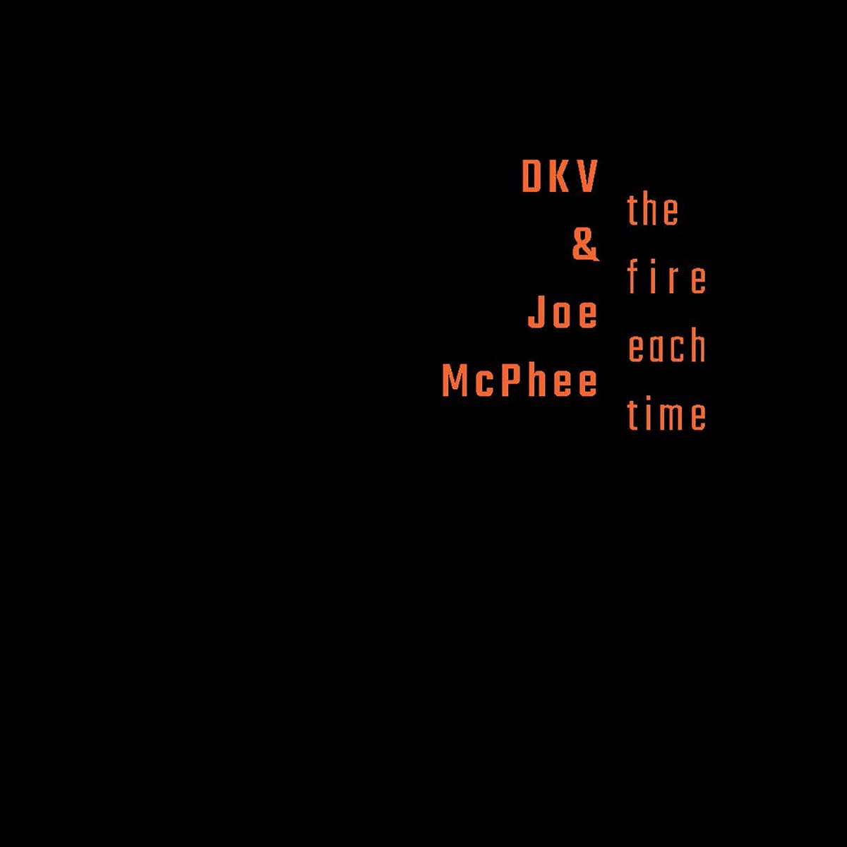 The Fire Each Time