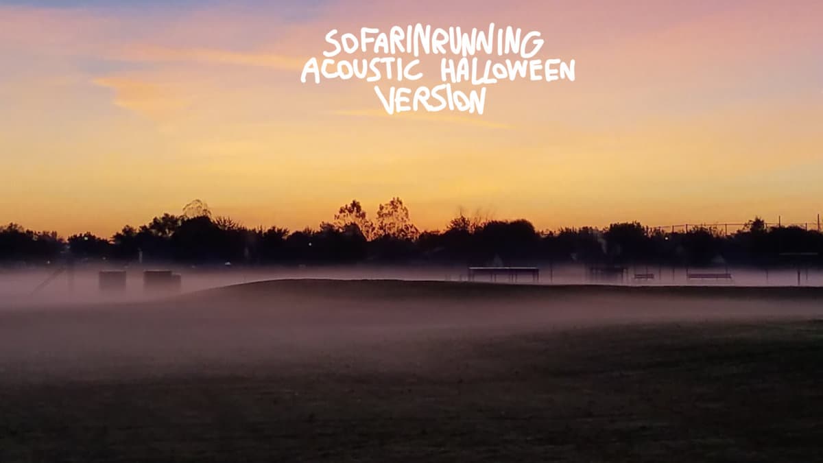 Sofarinrunning (Halloween acoustic version)