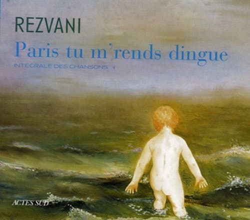 Paris, tu m'rends dingue ! - Intégrale des chansons 4