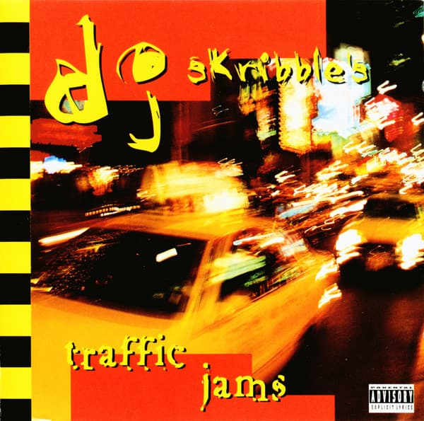 DJ Skribble’s Traffic Jams