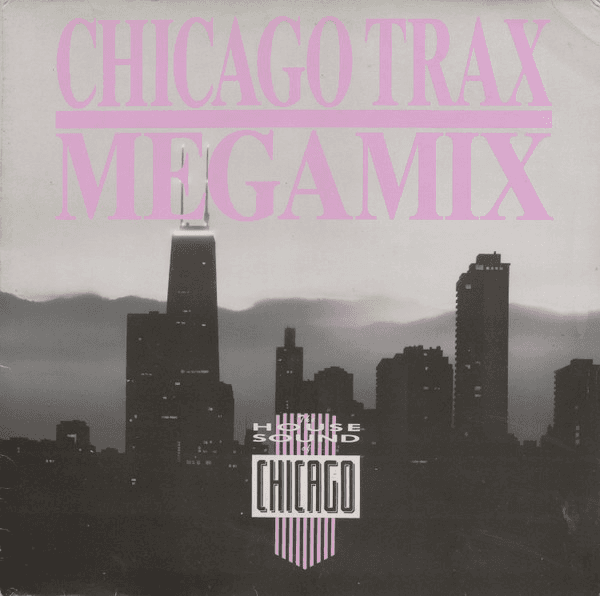 Chicago Trax Megamix