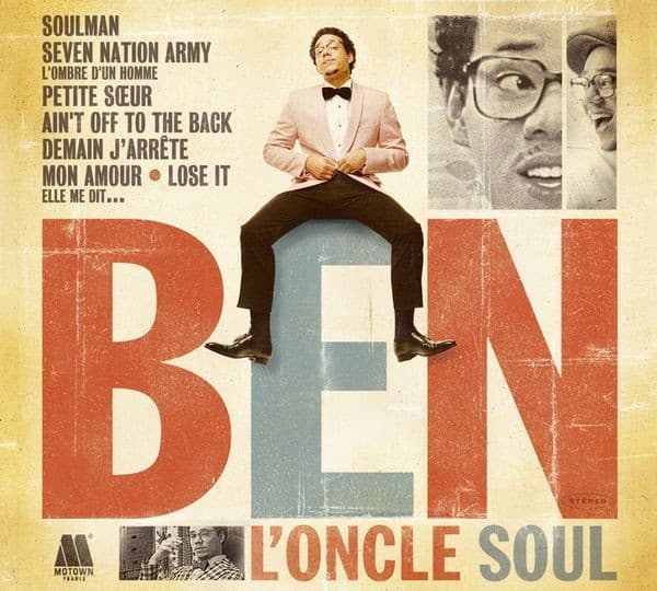 Ben l’Oncle Soul