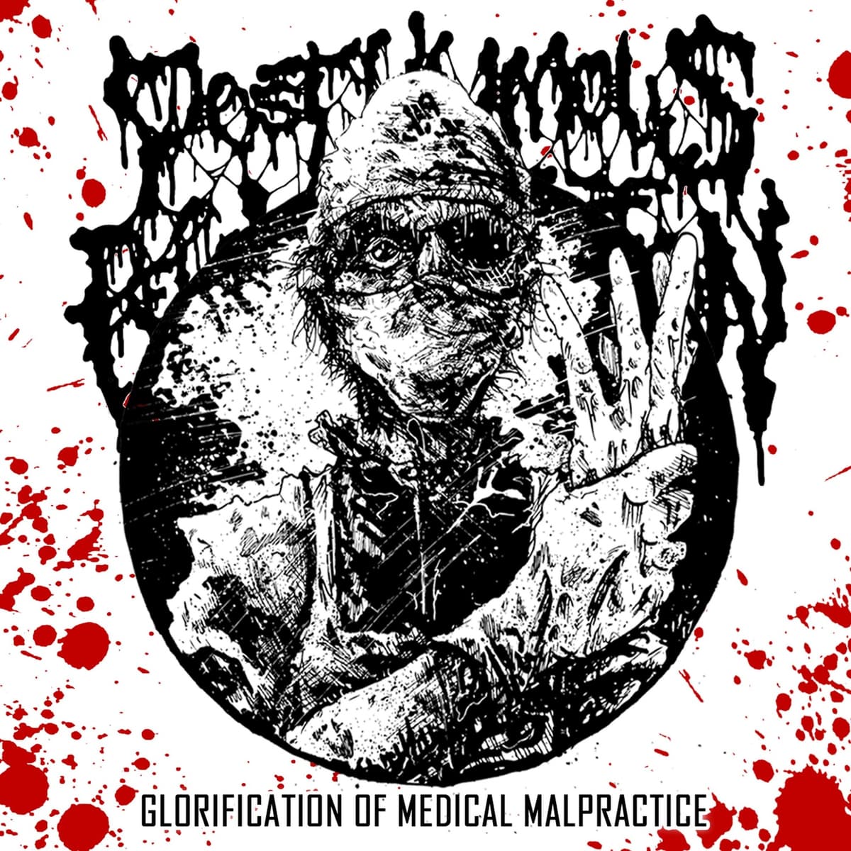 Glorification of Medical Malpractice