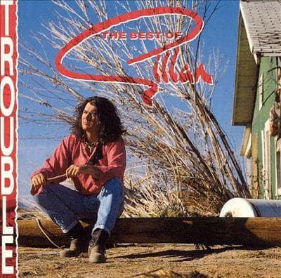 Trouble: The Best of Gillan