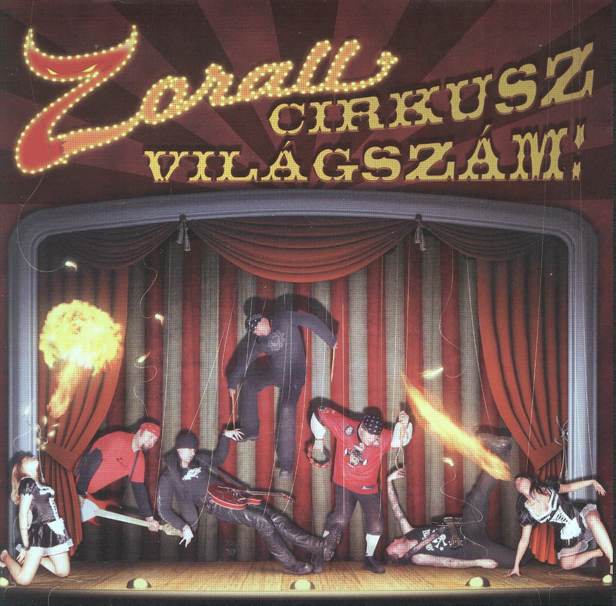 Zorall cirkusz világszám!