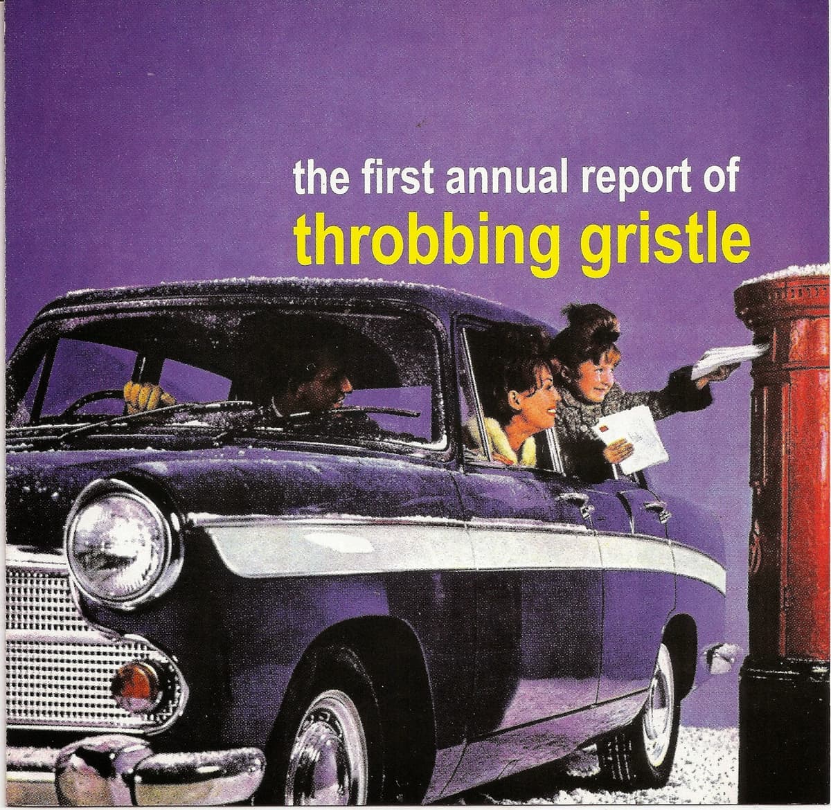 The First Annual Report of Throbbing Gristle