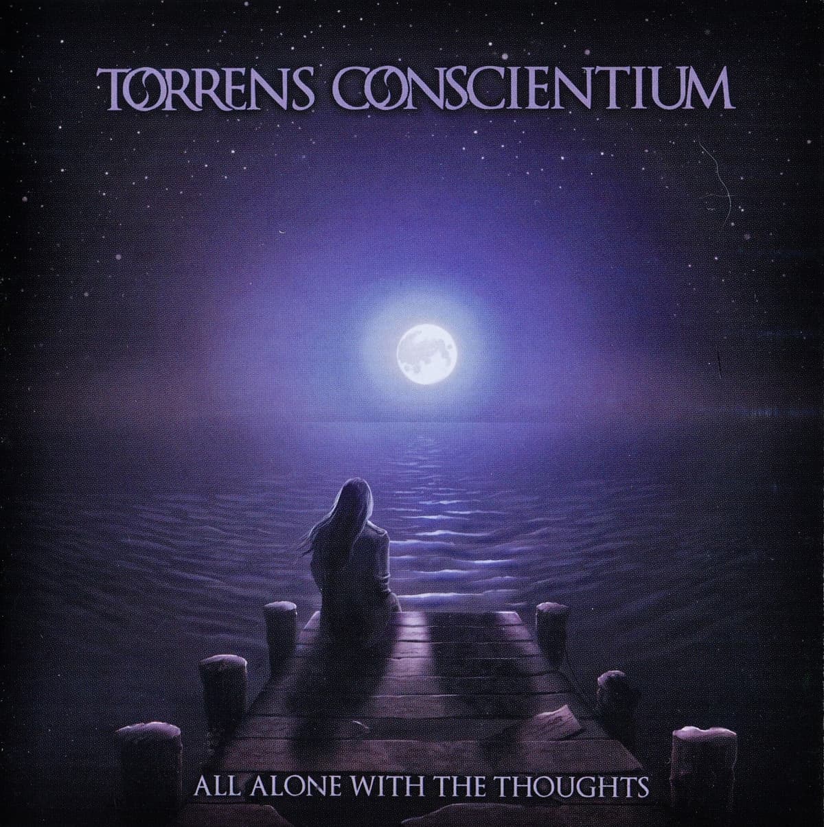 All Alone With the Thoughts