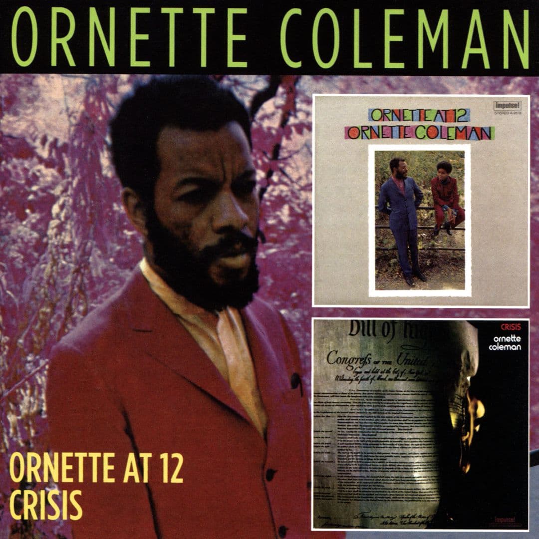 Ornette at 12 / Crisis