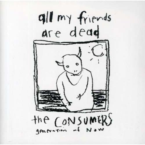 All My Friends Are Dead