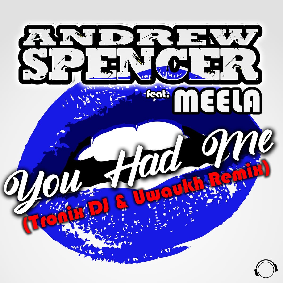 You Had Me (Tronix DJ & Uwaukh remix)