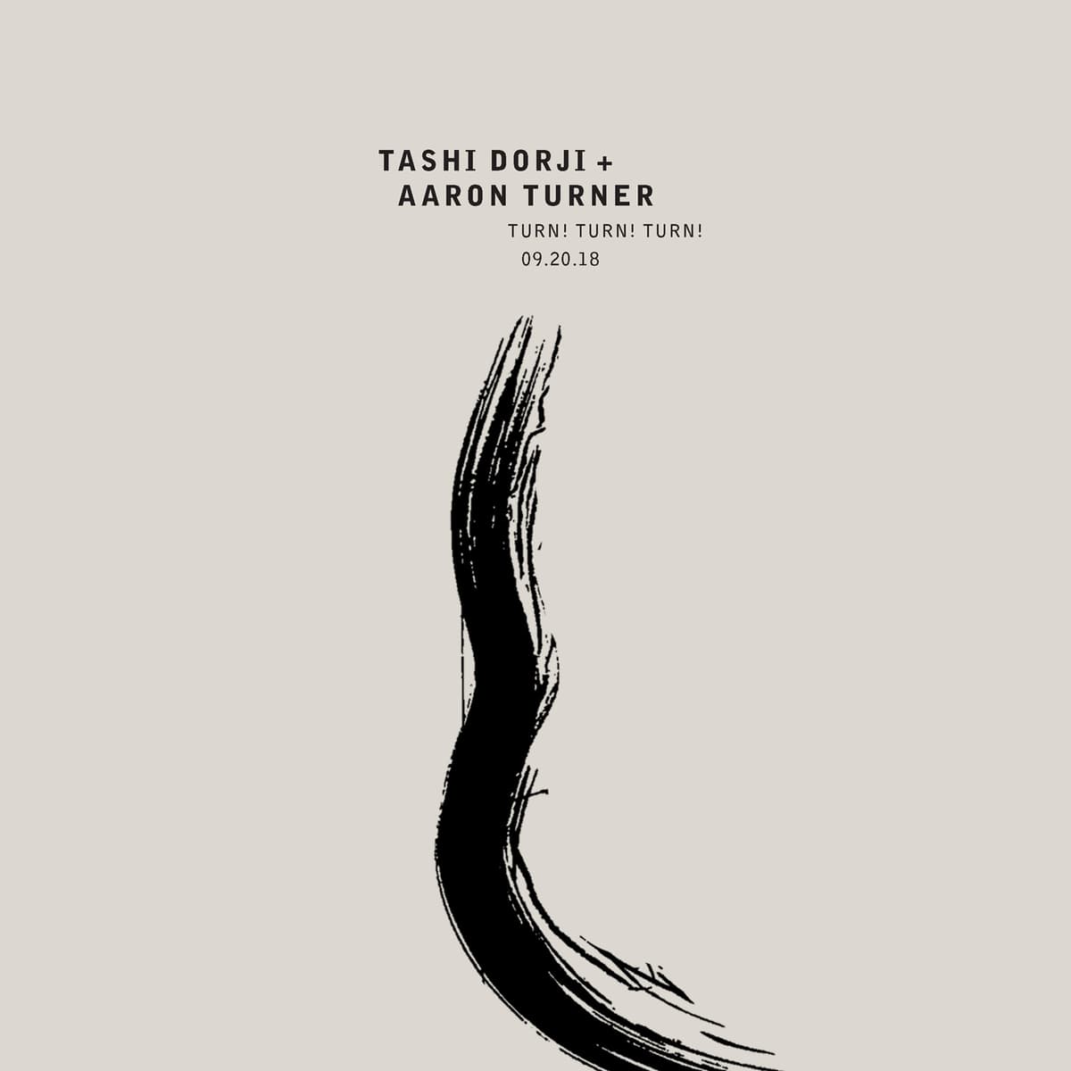 Turn! Turn! Turn! 09/20/18