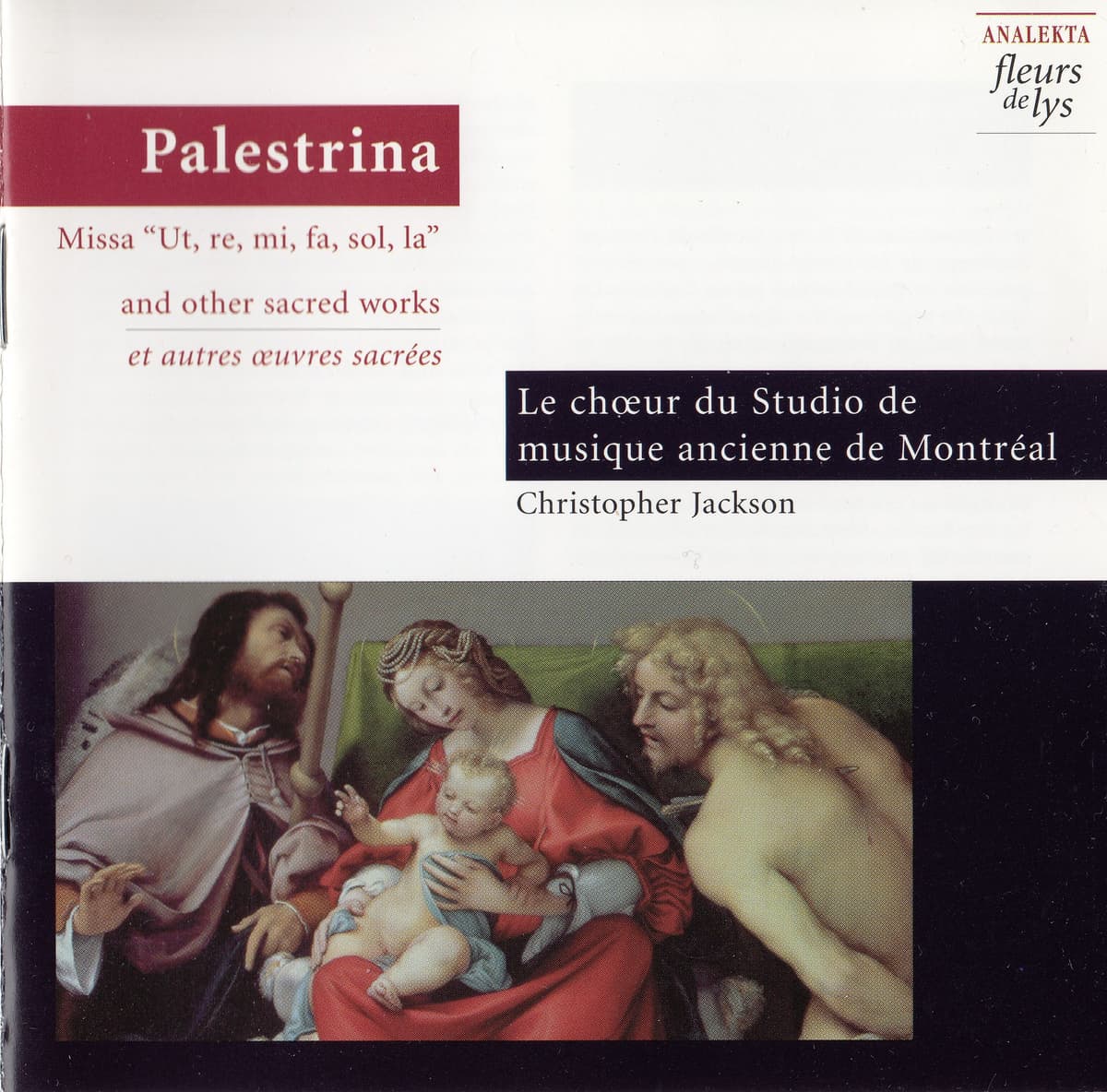 Missa "Ut, Re, Mi, Fa, Sol, La" And Other Sacred Works