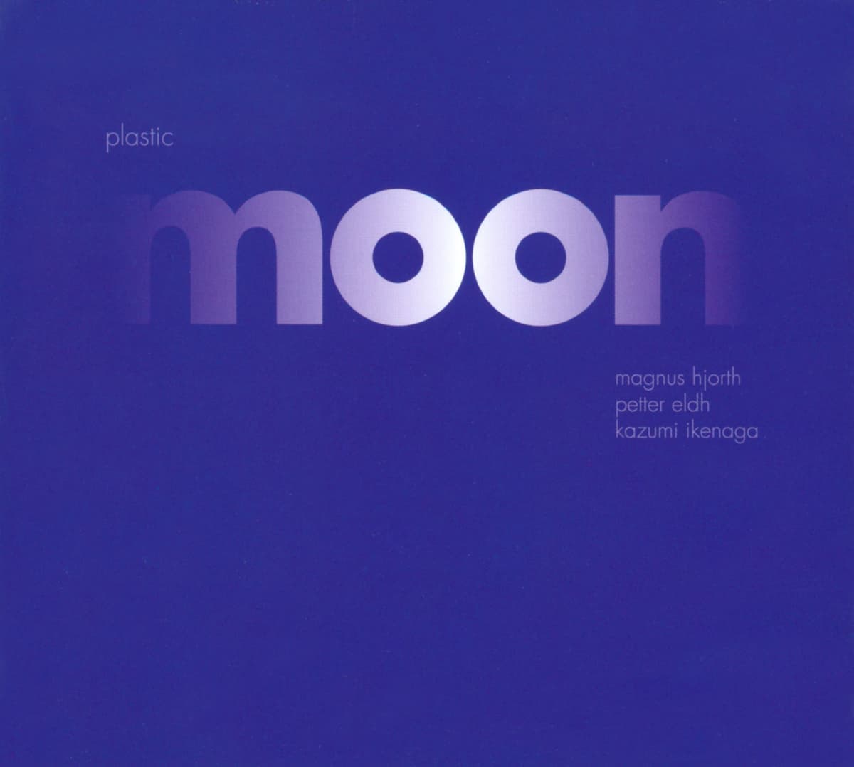 Plastic Moon