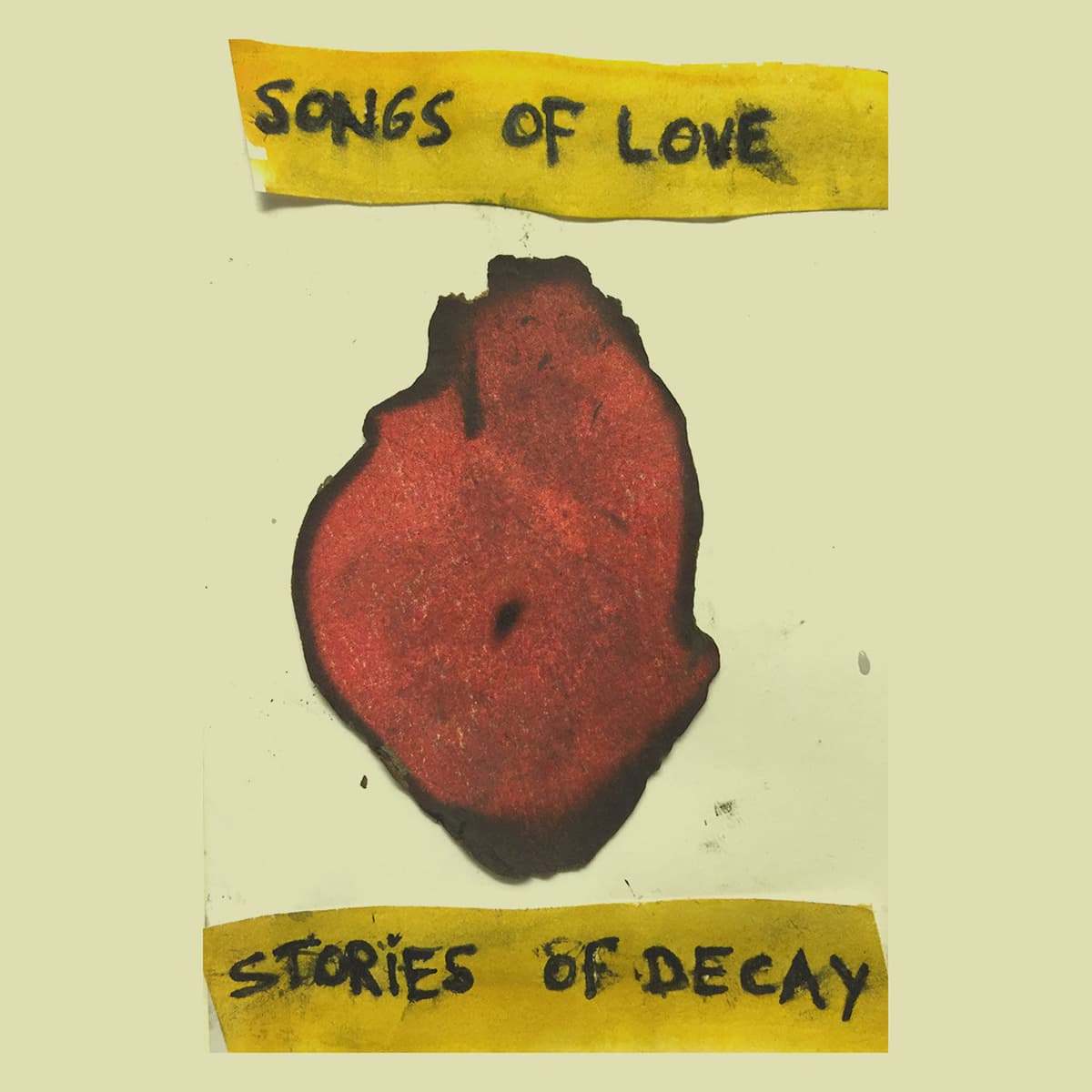 Songs Of Love, Stories Of Decay