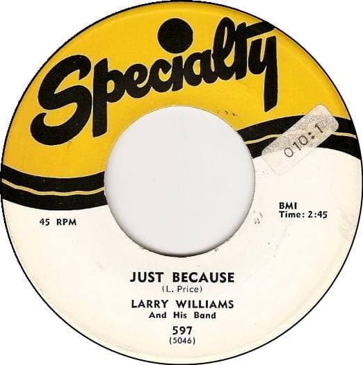 Just Because / Let Me Tell You, Baby