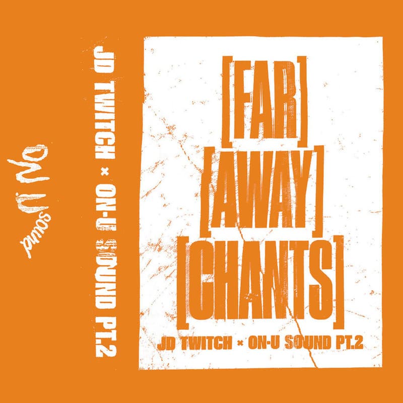 Far Away Chants (On-U Sound Pt.2)