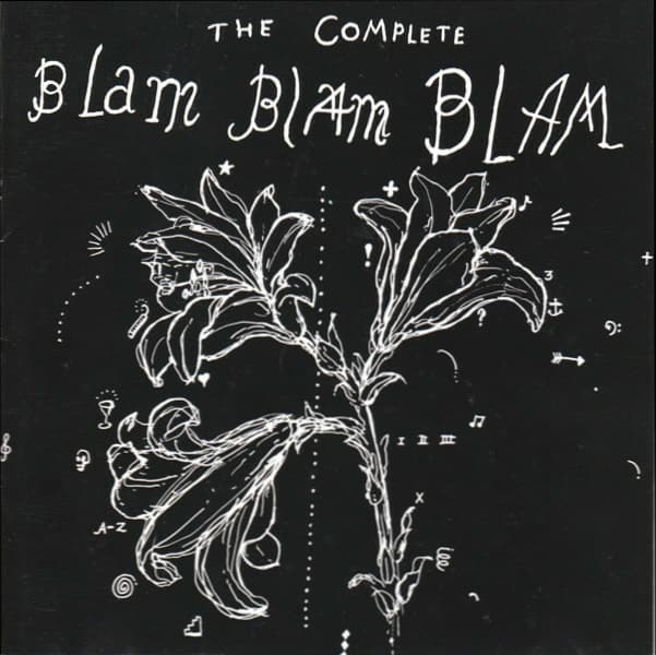 The Complete Blam Blam Blam