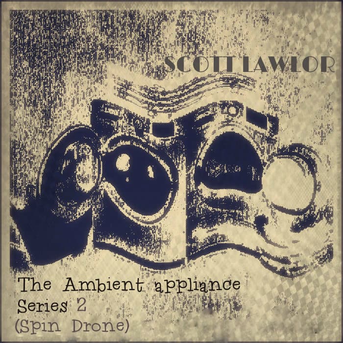 The Ambient Appliance Series 2 (Spin Drone)
