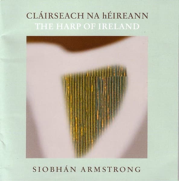 Cláirseach na héireann: The Harp of Ireland