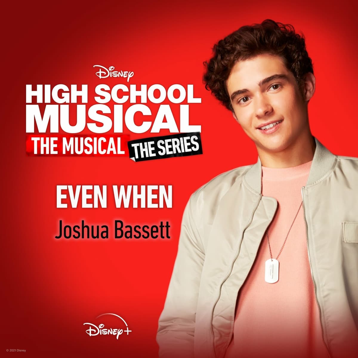 Even When (From “High School Musical: The Musical: The Series Season 2 “)