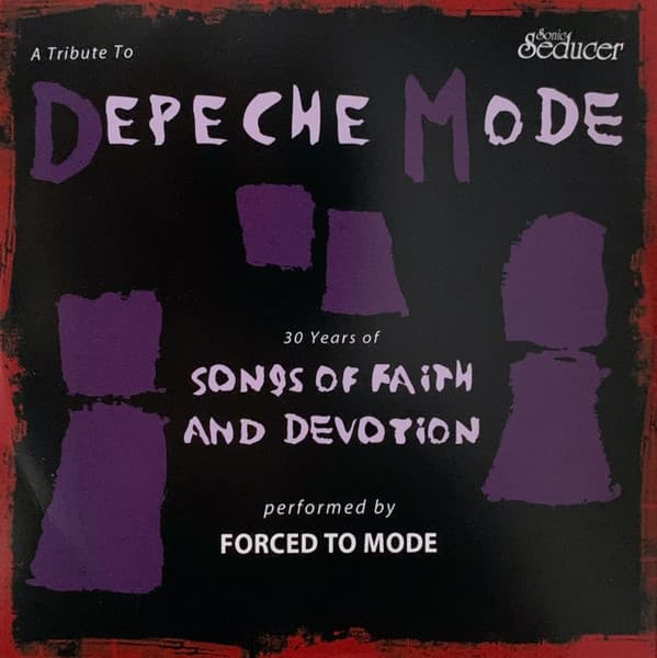 30 Years of Songs of Faith and Devotion: A Tribute to Depeche Mode
