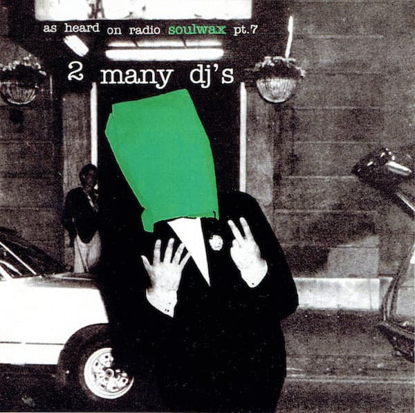 As Heard on Radio Soulwax, Part 7