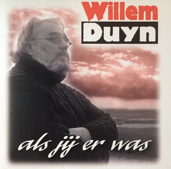 Als jij er was