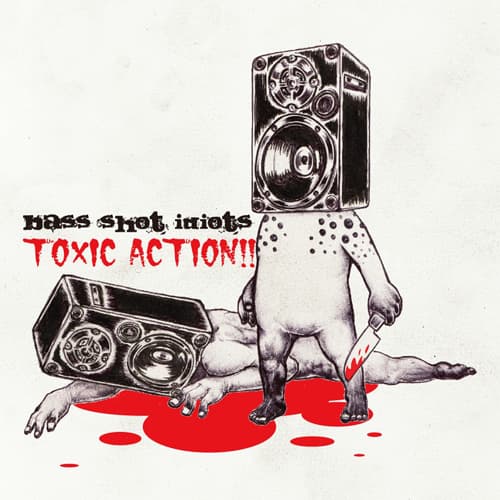 Toxic Action!!
