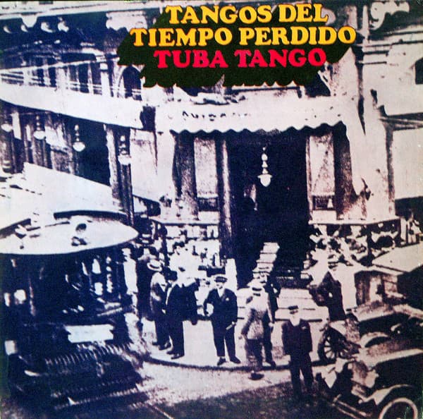 Tangos del tiempo perdido