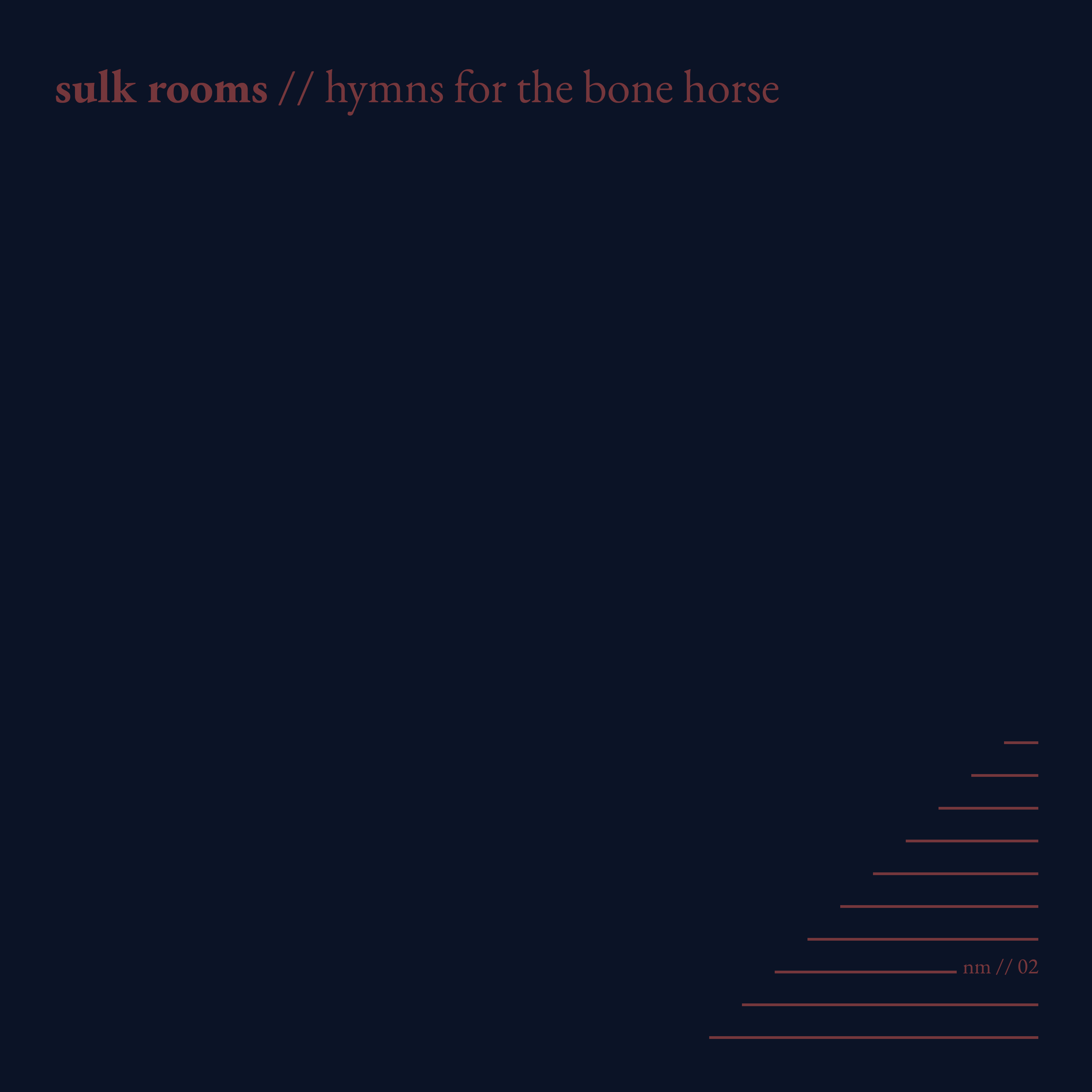 Hymns for the Bone Horse