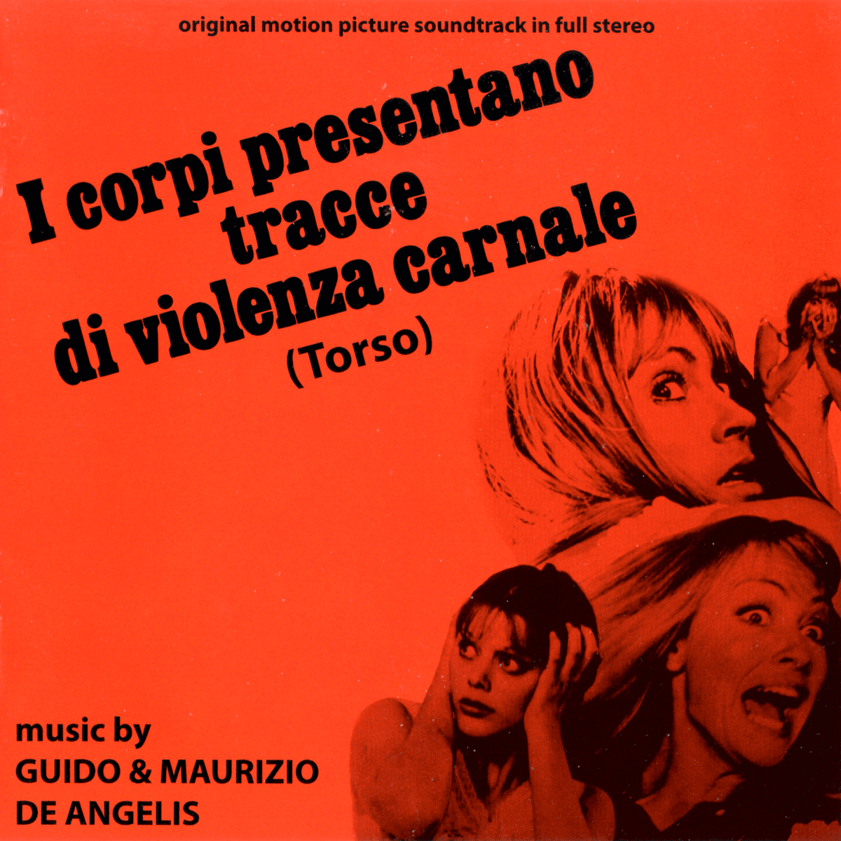 I Corpi Presentano Tracce Di Violenza Carnale (Original Soundtrack)