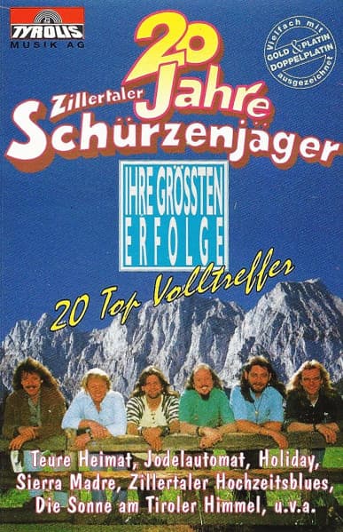 20 Jahre Zillertaler Schürzenjäger