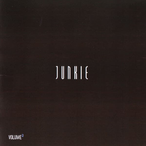 Junkie Volume 2