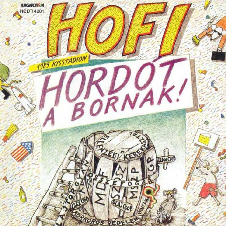 Hordót a bornak! (1989 Kisstadion)