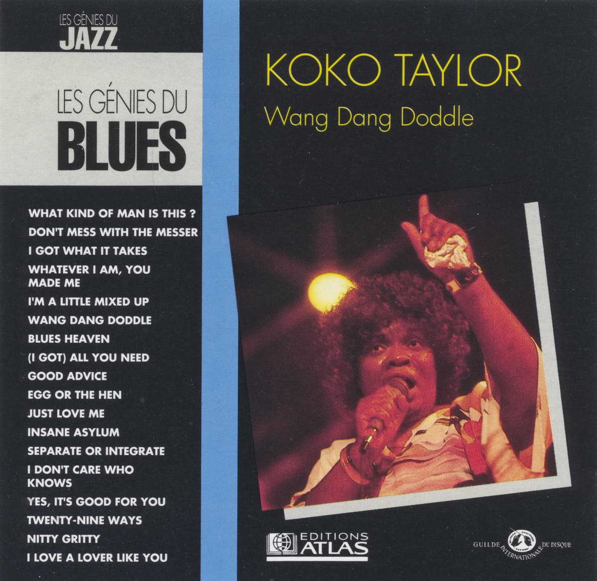 The Blues Collection: Koko Taylor, Wang Dang Doodle