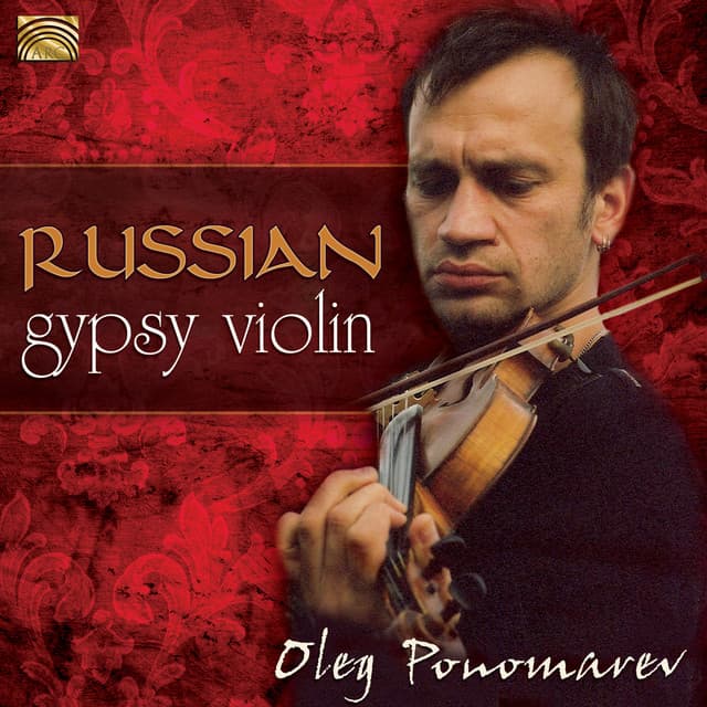 Master of the Russian Gypsy Violin