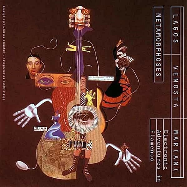 Metamorphoses (Electronic Adventures In Flamenco) (Little Gypsy Metamorphoses)