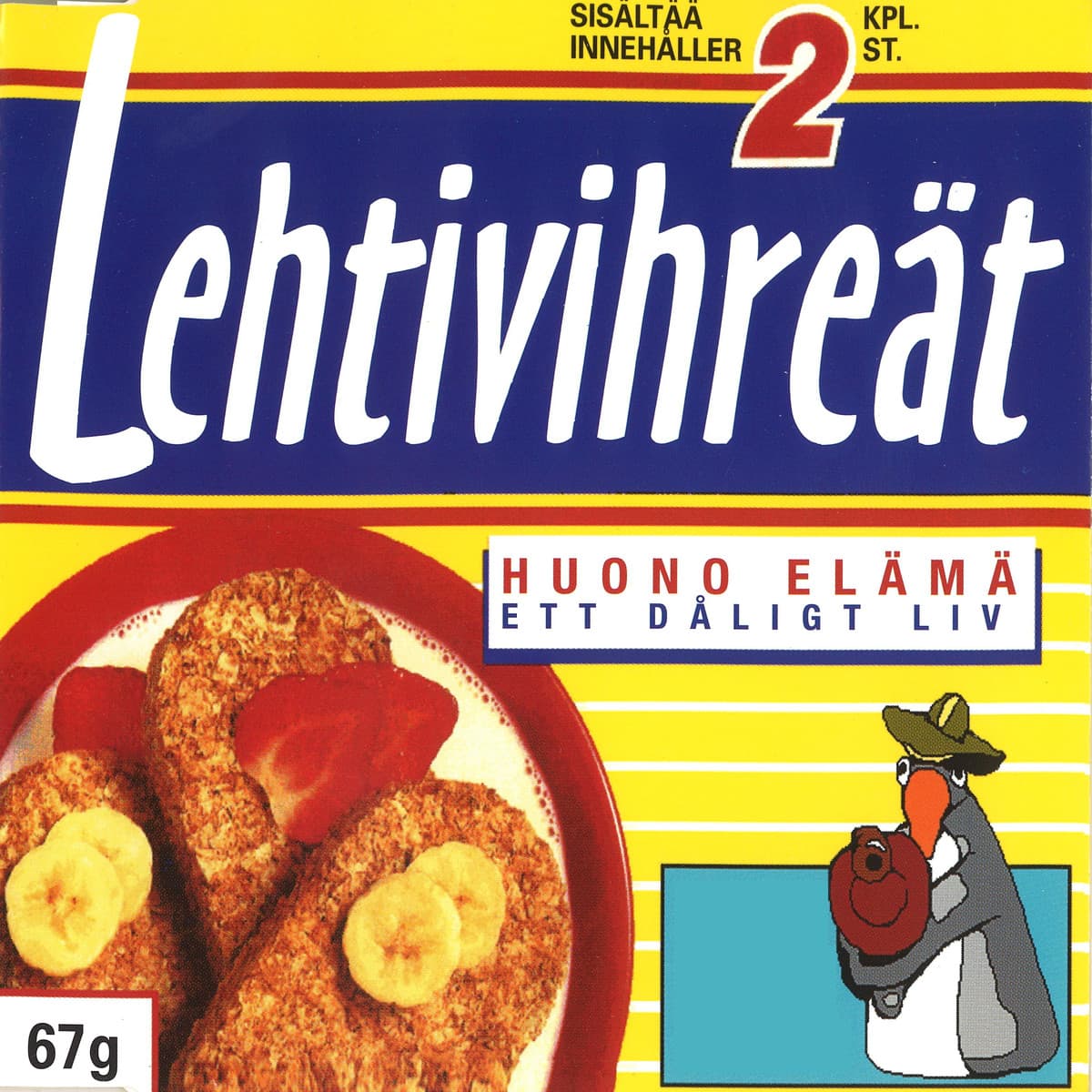 Huono elämä