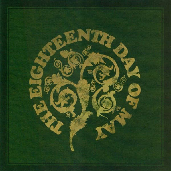 The Eighteenth Day of May
