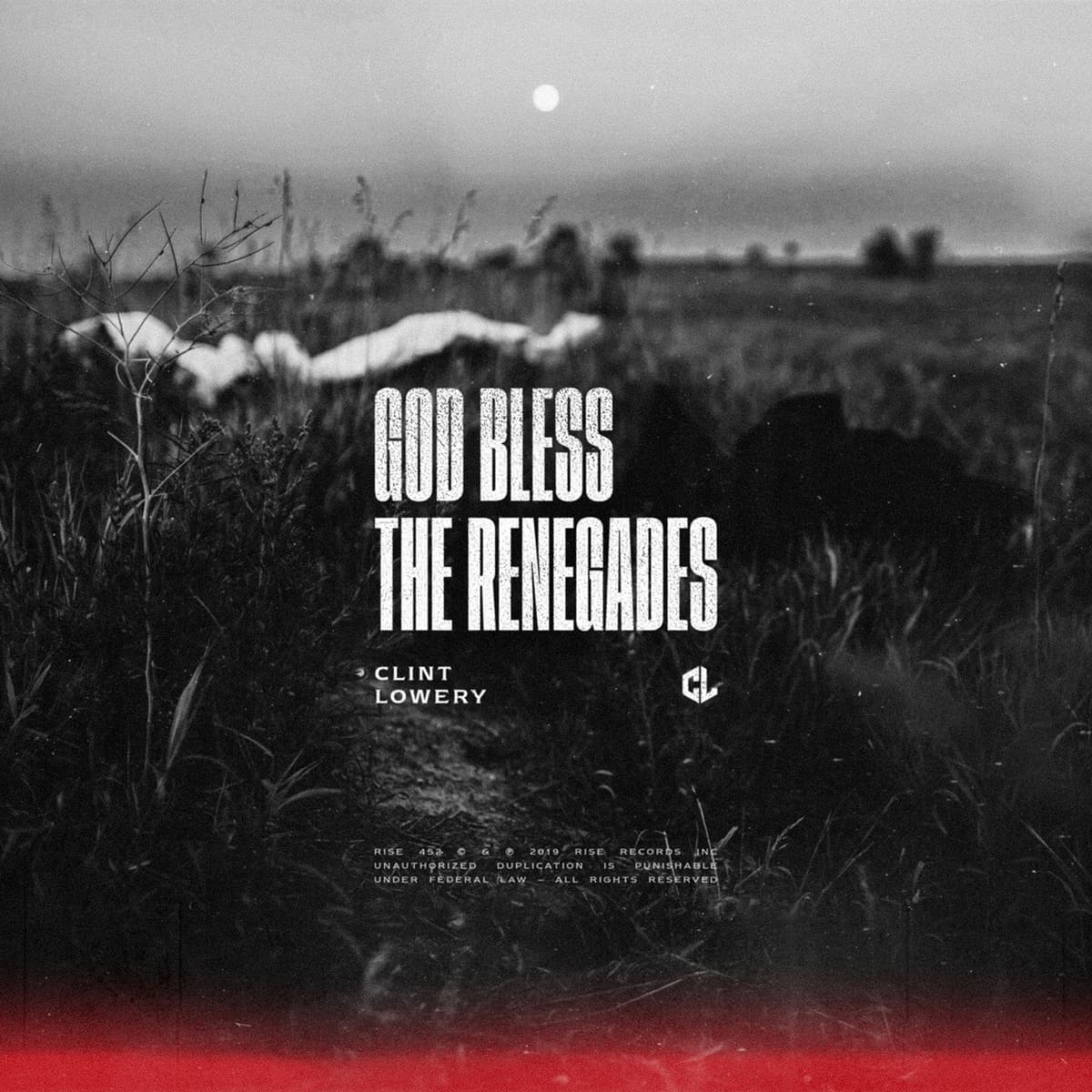 God Bless the Renegades