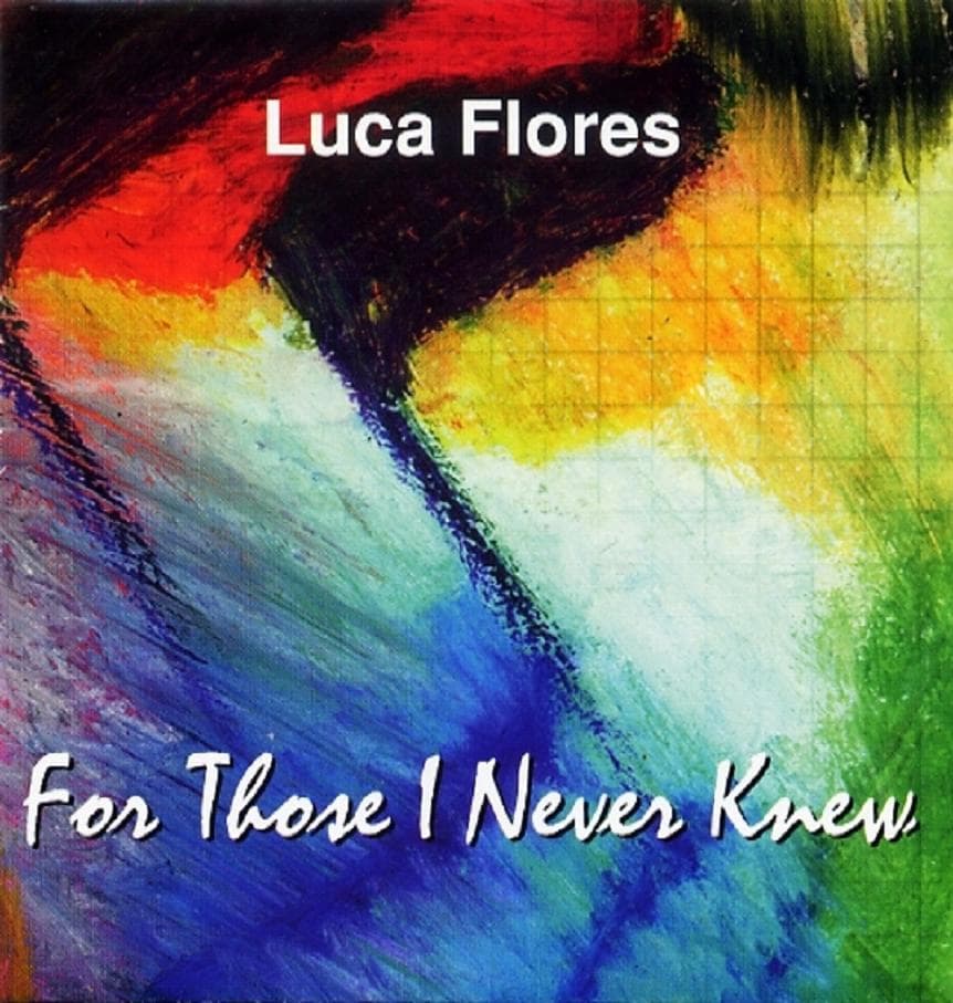 For Those I Never Knew