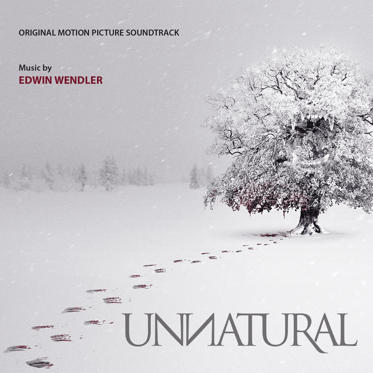 Unnatural (Original Motion Picture Soundtrack)