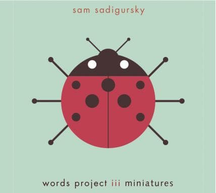 Words Project iii: miniatures