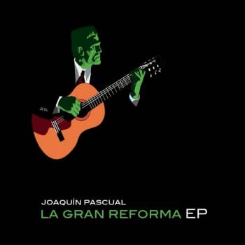 La Gran Reforma EP