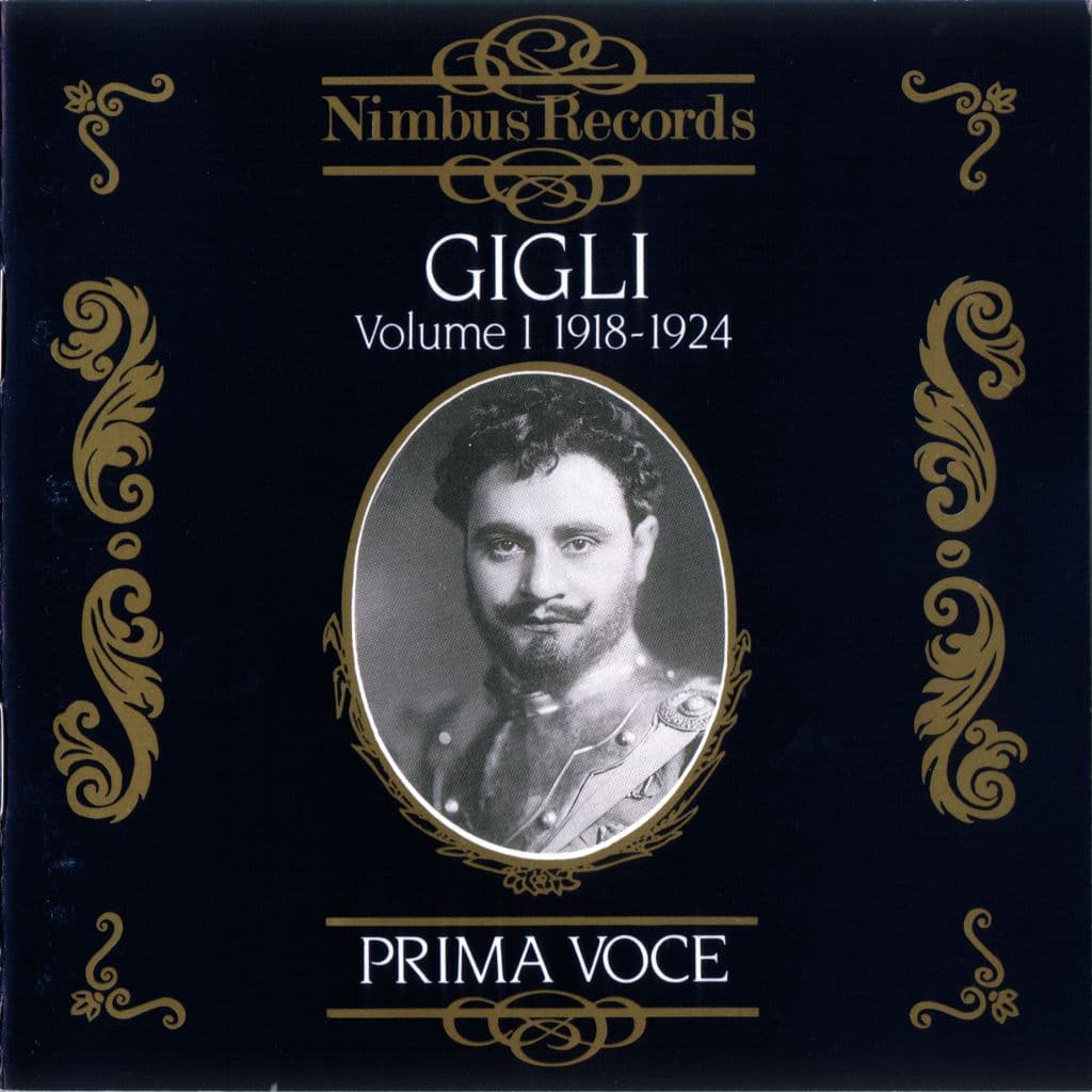 Prima Voce: Beniamino Gigli, Volume 1: 1918 - 1924