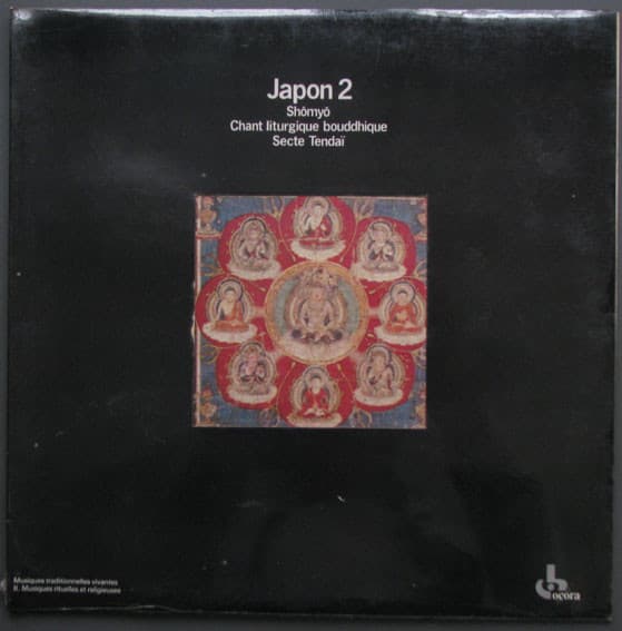 Japon 2: Shômyô – Chant Liturgique Bouddhique – Secte Tendaï