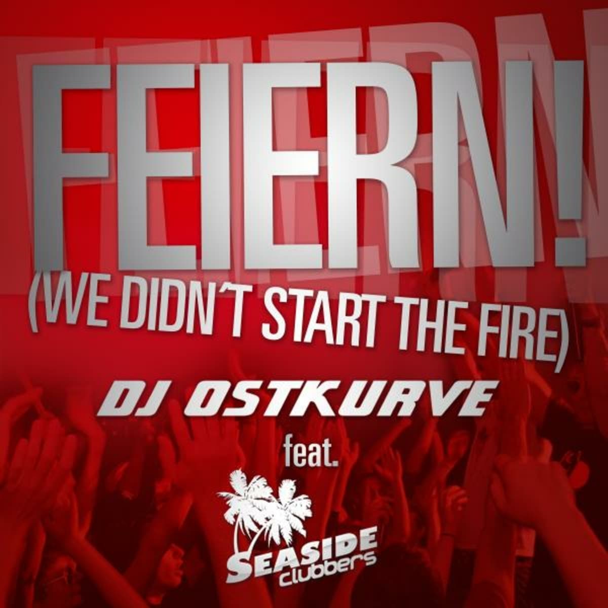 Feiern! (We Didn't Start the Fire)